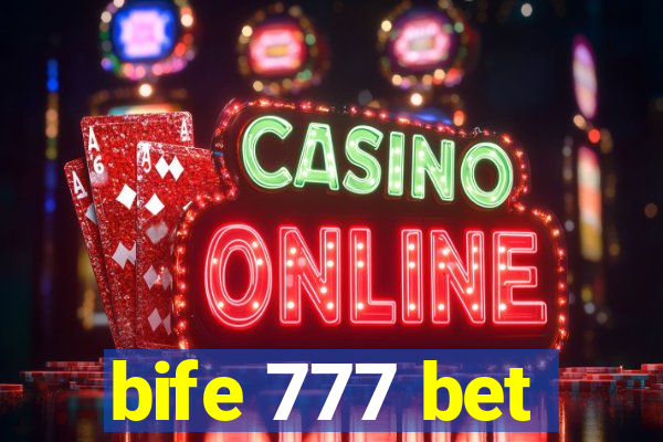 bife 777 bet
